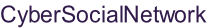 CyberSocialNetwork
